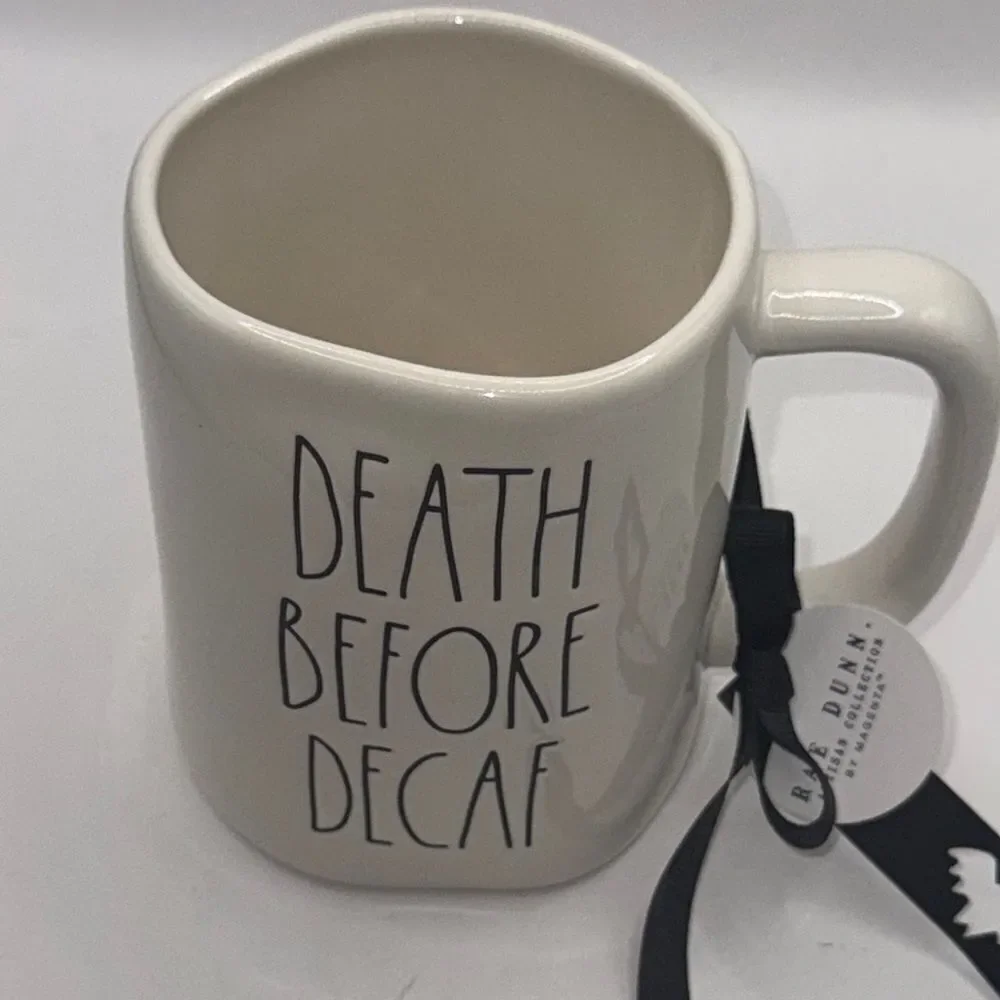 Rae Dunn White Ceramic Mug - Death Before Decaf